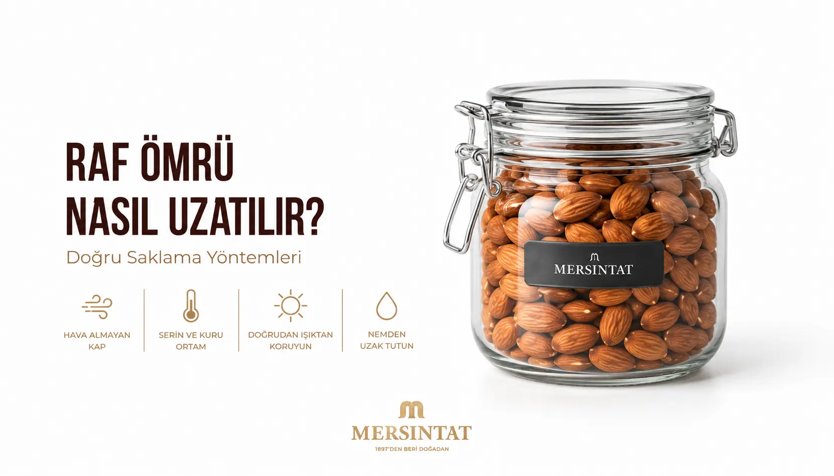 Çiğ bademin raf ömrünü uzatma yöntemleri