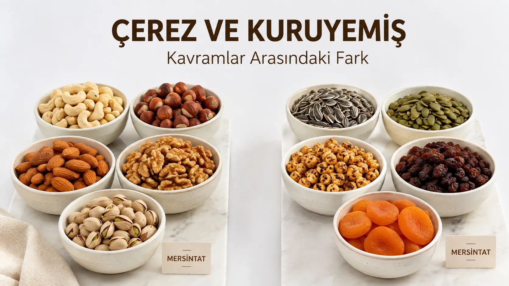 Kuruyemiş çeşitleri ile çekirdek, leblebi ve kuru meyve çerezlerinin karşılaştırılması