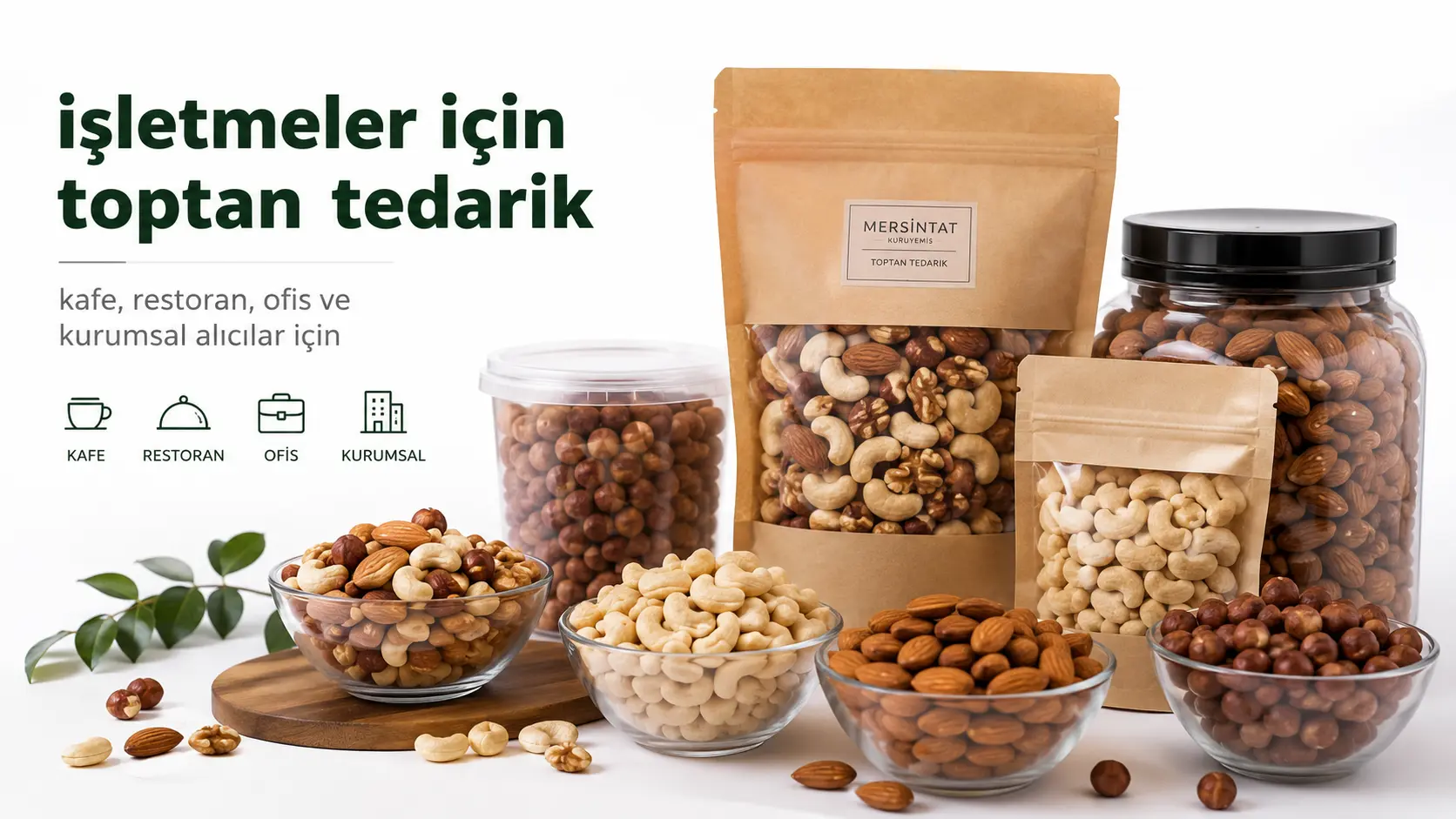 İşletmeler için hazırlanan toptan kuruyemiş tedarik ürünleri