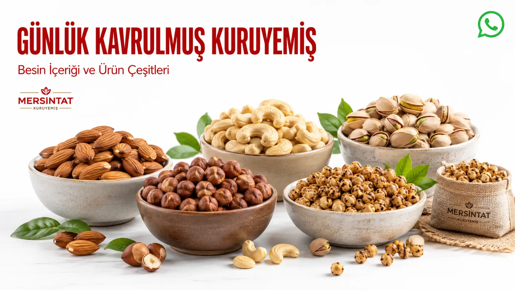 Günlük kavrulmuş kuruyemiş çeşitleri ve besin içeriğini gösteren MersinTat görseli