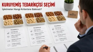 İşletmeler Kuruyemiş Tedarikçisi Seçerken Nelere Dikkat Etmeli?
