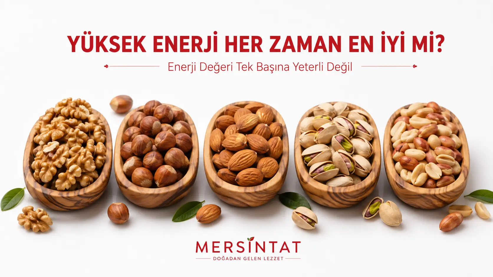 İş yerinde farklı enerji değerlerine sahip kuruyemişlerin karşılaştırıldığı MersinTat görseli